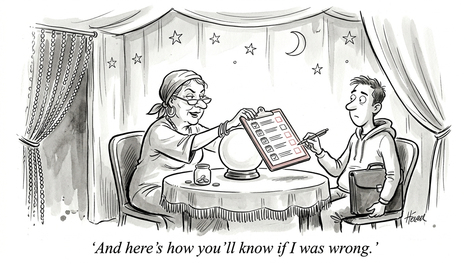 Cartoon fortune teller hands a sceptical founder a dated checklist over her crystal ball, promising a way to prove her predictions wrong.